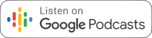 Listen On Google Podcasts